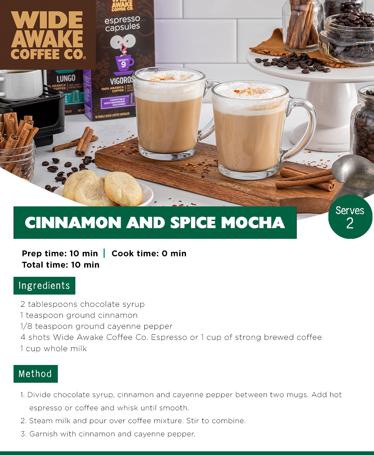 Wide Awake Cinnamon And Spice Mocha